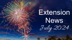 Extension News July 2024