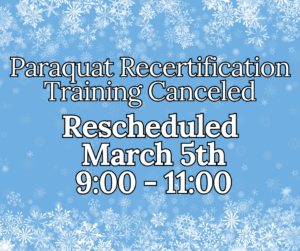 Rescheduled Paraquat Training